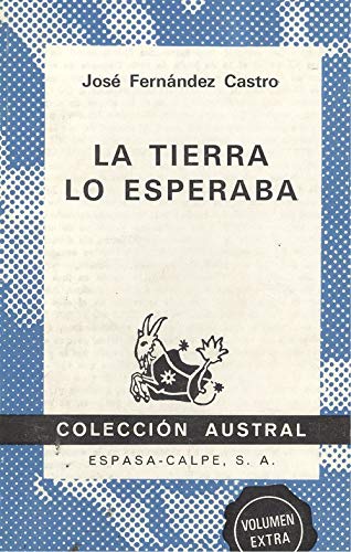 Imagen de archivo de La tierra lo esperaba. a la venta por Librera PRAGA