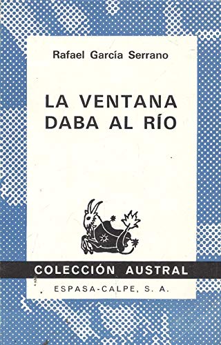 Stock image for La Ventana Daba Al Rio for sale by Raritan River Books
