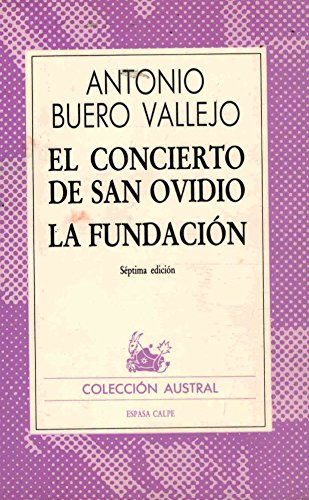 Beispielbild fr El Concierto De San Ovidio ; La Fundacion zum Verkauf von Vashon Island Books