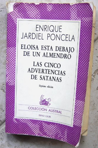 Beispielbild fr Elosa Est Debajo de Un Almendro : las Cinco Advertencias de Satans zum Verkauf von Hamelyn