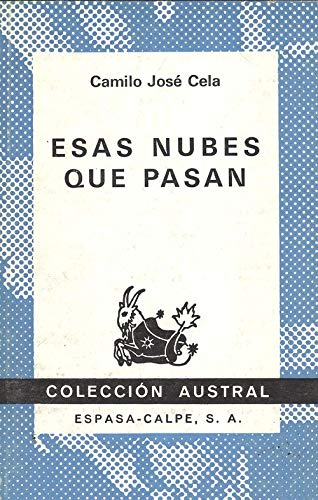 Imagen de archivo de Esas Nubes Que Pasan: Esas Nubes Que Pasan a la venta por medimops