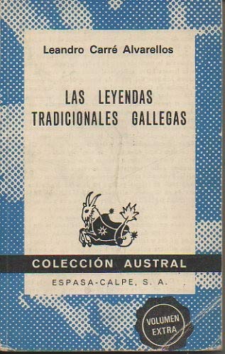 9788423916092: Leyendas tradicionales gallegas, las
