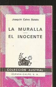 9788423916184: La Muralla / El Inocente: La Muralla/El Inocente
