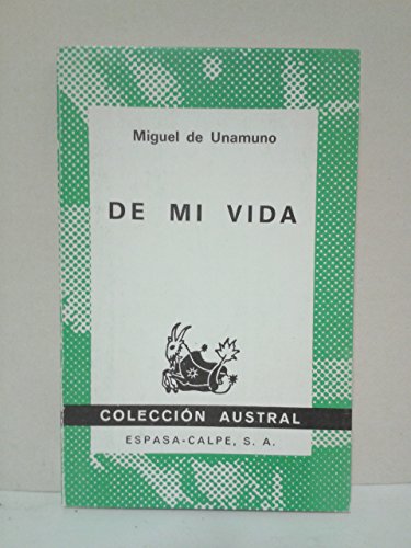 Stock image for De Mi Vida (Coleccio?n austral) (Spanish Edition) for sale by Wonder Book
