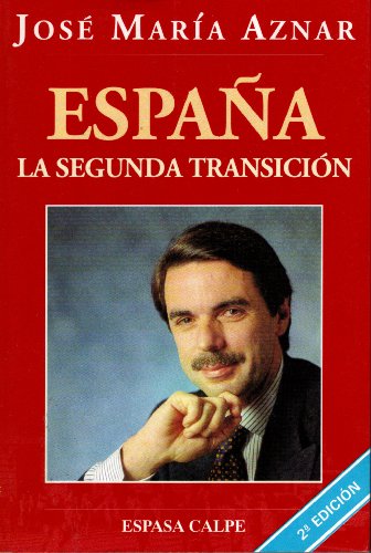 Stock image for Espaa, la segunda transicin for sale by Librera Prez Galds