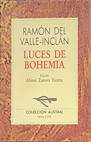 Imagen de archivo de Luces De Bohemia (Nueva Austral Series) (Spanish Edition) a la venta por HPB-Diamond