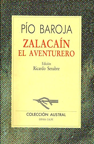 Imagen de archivo de Zalacain El Aventurero a la venta por Half Price Books Inc.