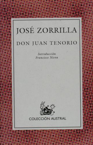 Imagen de archivo de Don Juan Tenorio a la venta por ThriftBooks-Dallas