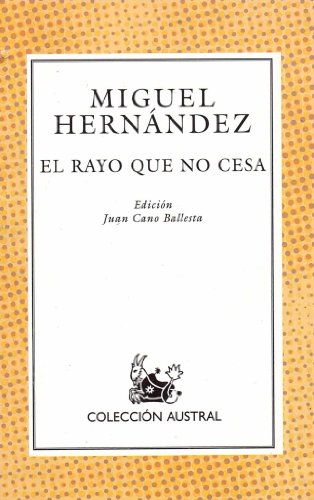 Imagen de archivo de El Rayo Que No Cesa a la venta por More Than Words