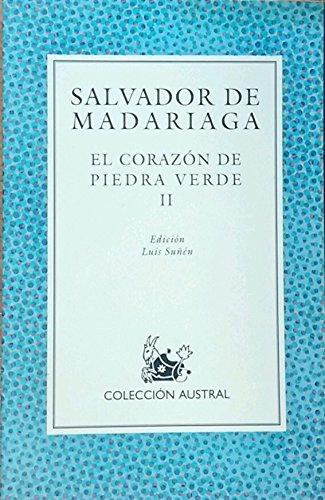 Beispielbild fr El Corazon de Piedra Verde (Literatura) (Spanish Edition) zum Verkauf von HPB-Ruby