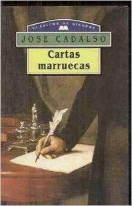 Cartas marruecas - Cadalso, José