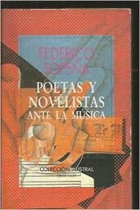 Beispielbild fr Poetas y novelistas ante la musica zum Verkauf von Librera 7 Colores