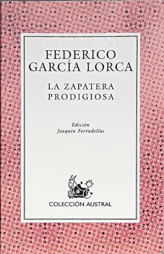 Corredor objetivo presente 9788423919260: Zapatera prodigiosa, la (Nuevo Austral) - IberLibro - Garcia  Lorca, Federico: 8423919269