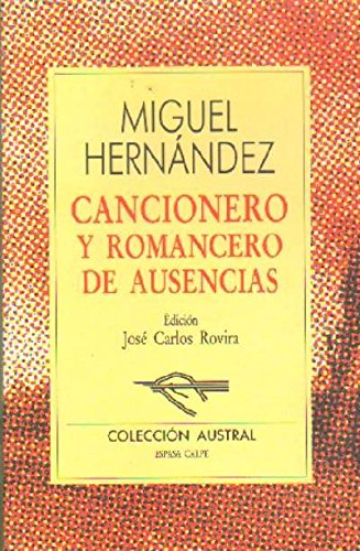 Imagen de archivo de Cancionero y romancero de ausencias (Literatura) (Spanish Edition) a la venta por Iridium_Books
