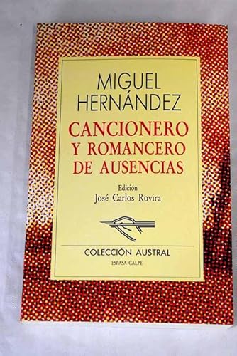 9788423919512: Cancionero y romancero de ausencias