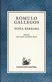 Imagen de archivo de DoÃ±a BÃ¡rbara (Spanish Edition) a la venta por Hippo Books