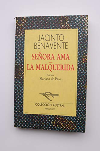 Senora Ama-La Malquerida (9788423919918) by Paco-mariano-d-benavente-jacinto