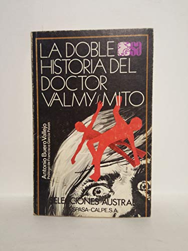 9788423920150: La Doble Historia Del Doctor Valmy/Mito