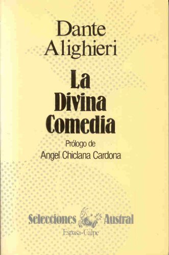 La divina comedia (Selecciones austral) - Dante Alighieri