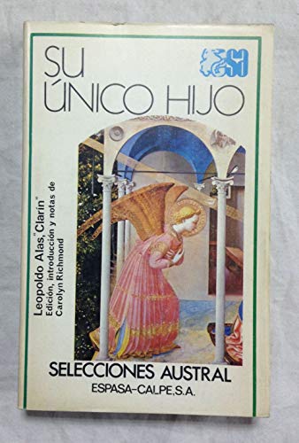 Su unico hijo (Selecciones Austral ; 67) (Spanish Edition)