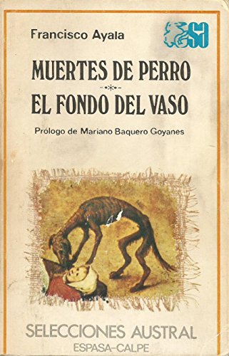 Imagen de archivo de Muertes de perro y otra obra (Spanish Edition) a la venta por literal books