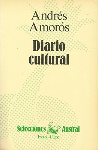 Diario cultural - Amorós, Andrés