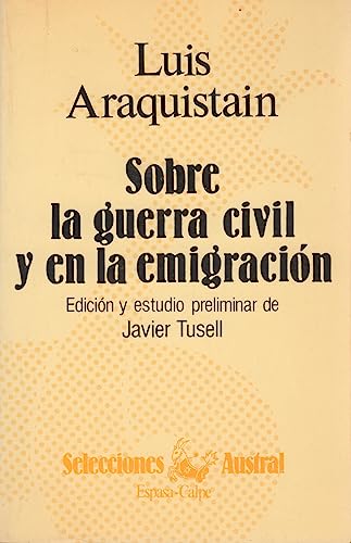 9788423921164: Sobre la Guerra civil y la emigracion