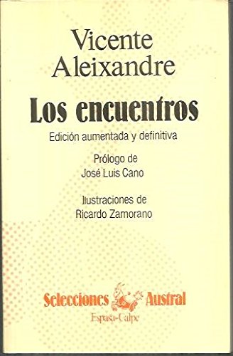 Imagen de archivo de Los Encuentros/Encounters (Spanish Edition) a la venta por HPB-Diamond