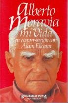 ALBERTO MORAVIA MI VIDA (9788423922482) by Alberto Moravia