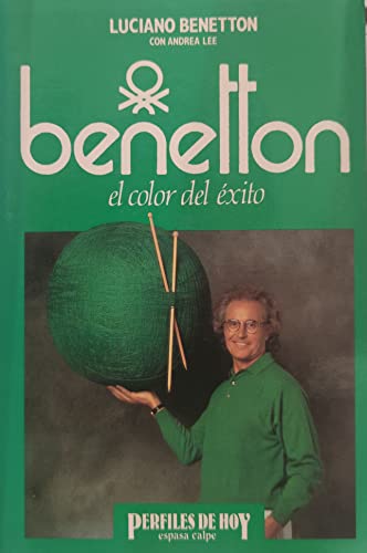 Beispielbild fr Benetton - El Color del Exito zum Verkauf von medimops