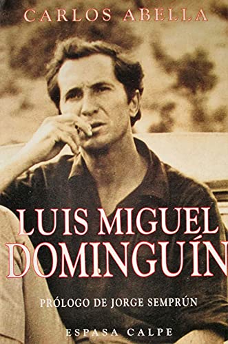 9788423922772: Luis Miguel dominguin