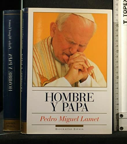 Imagen de archivo de Hombre y papa (Biografi?as Espasa) (Spanish Edition) a la venta por SecondSale