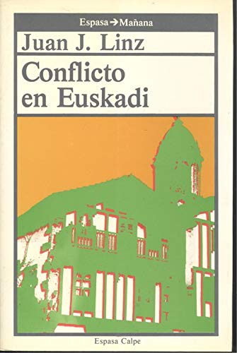 Beispielbild fr Conflicto en Euskadi . zum Verkauf von Librera Astarloa