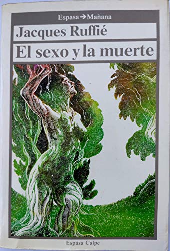 9788423924349: Sexo y la muerte, el