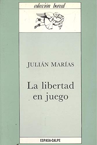 9788423925223: La libertad en juego (Colección Boreal) (Spanish Edition)