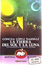Stock image for La Tierra del Sol y la Luna (Austral Juvenil) for sale by medimops