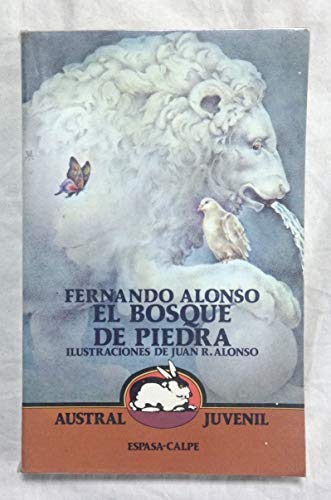 Beispielbild fr El Bosque De Piedra/the Forest of Stone (Austral Juvenil, 55) zum Verkauf von medimops