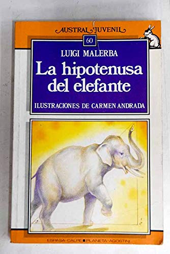 Stock image for hipotenusa-del-elefante-y-otros-cuentos-la for sale by Iridium_Books