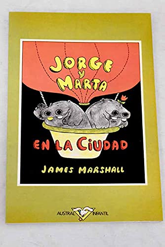 Stock image for Jorge y Marta en la ciudad (Spanish Edition) for sale by Hawking Books