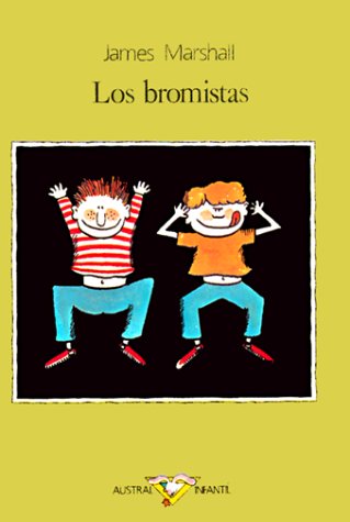 Stock image for Los bromistas (The Cut-Ups) for sale by zenosbooks