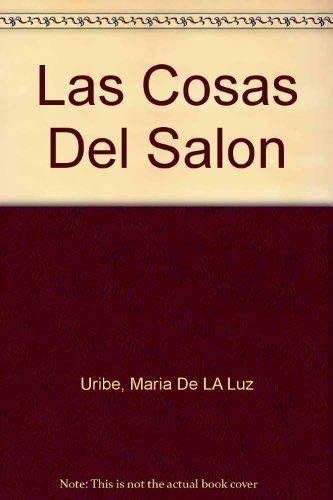 9788423928736: Las Cosas Del Salon