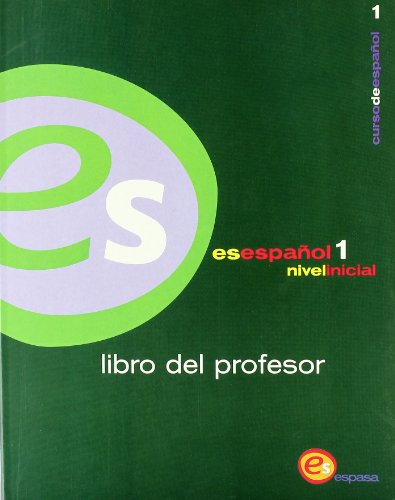 Stock image for Es Espanol Libro Del Profesor: Nivel inicial, libro del profesor for sale by Cambridge Rare Books