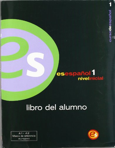 Stock image for Es Espanol: Libro Del Alumno Bk. 1: Nivel inicial, libro del alumno for sale by WorldofBooks
