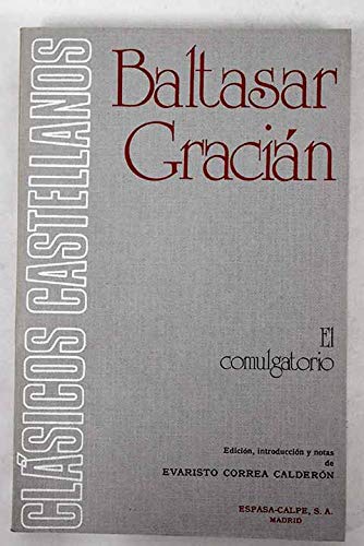 Imagen de archivo de El comulgatorio (Cla?sicos castellanos) (Spanish Edition) a la venta por Iridium_Books