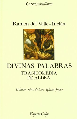 9788423938667: Divinas palabras (CLASICOS CASTELLANOS)