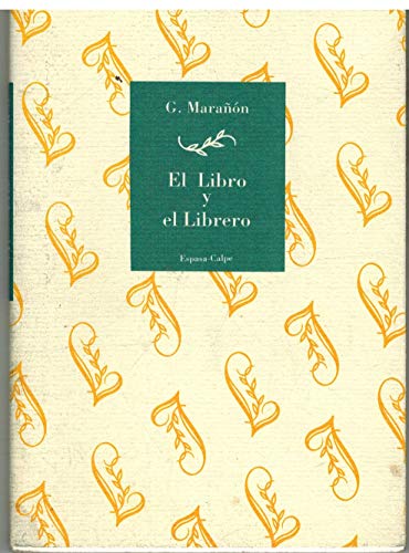 Stock image for EL LIBRO Y EL LIBRERO for sale by EL ACCIPIES