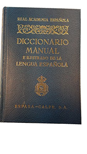 Beispielbild fr Diccionario Manual e Ilustrado De La Lengua Espanola zum Verkauf von bemeX