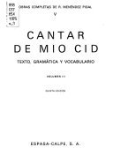 Imagen de archivo de Obras completas de R.Menndez Pidal V: Cantar De Mio Cid (vol.III: texto gramtica y vocabulario) a la venta por LibroUsado | TikBooks