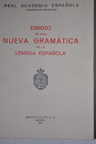 Imagen de archivo de Esbozo de una Nueva Gramática de la lengua española a la venta por Better World Books