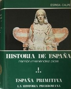 Beispielbild fr Historia de Espaa Tomo I Vol.3: Espaa Primitiva. la Historia Prerromana. zum Verkauf von Hamelyn